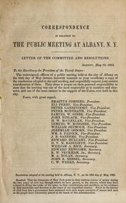 Cover of: Correspondence in relation to the public meeting at Albany, N. Y.