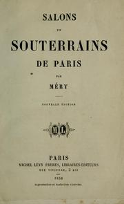 Cover of: Salons et souterrains de Paris by Joseph Méry