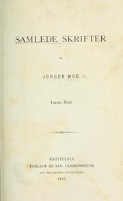 Cover of: Samlede Skrifter. by Jørgen Moe