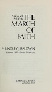 Cover of: Samuel Morris & the march of faith by Lindley J. Baldwin