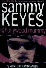 Cover of: Sammy Keyes and the Hollywood mummy