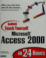 Cover of: Sams teach yourself Microsoft Access 2000 in 24 hours by Craig Eddy