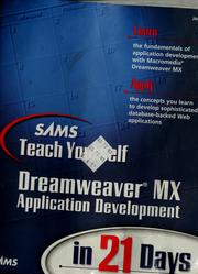 Cover of: Sams teach yourself Dreamweaver MX application development in 21 days