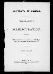 Regulations for matriculation by University of Halifax (N.S.).