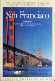 Cover of: San Francisco and the Bay Area by Barry Parr