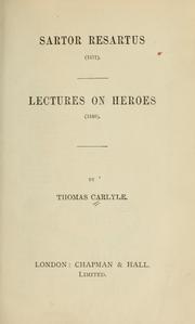 Cover of: Sartor Resartus (1831): Lectures on heroes (1840)
