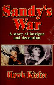 Cover of: Sandy's war: a story of intrigue and deception