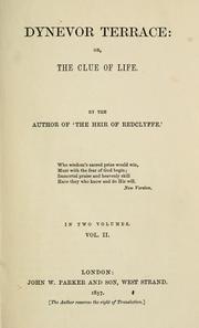 Cover of: Dynevor Terrace, or, The clue of life
