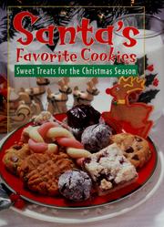 Cover of: Santa's favorite cookies: sweet treats for the Christmas season.