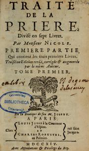 Cover of: Traité de la priere by Pierre Nicole