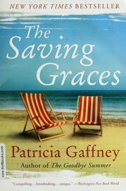 Cover of: The saving graces by Patricia Gaffney