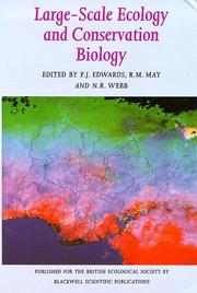 Cover of: Large scale ecology and conservation biology by British Ecological Society. Symposium