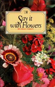 Cover of: Say it with flowers