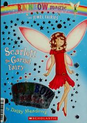 Cover of: Scarlett the garnet fairy by Daisy Meadows