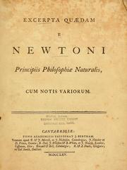 Cover of: Excerpta quaedam e Newtoni Principiis philosophiae naturalis by Sir Isaac Newton