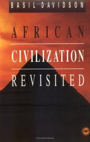 Cover of: African Civilization Revisited by Basil Davidson, Basil Davidson