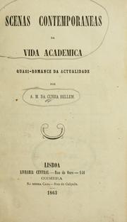 Cover of: Scenas contemporaneas da vida academica by Antonio Manuel da Cunha Bellem