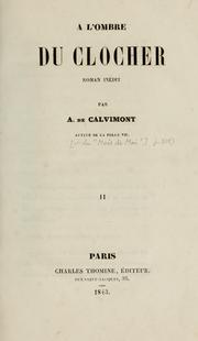 Cover of: À l'ombre du clocher: roman inédit