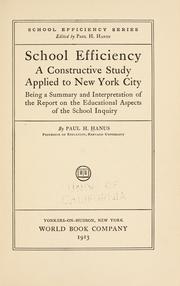 Front cover of School efficiency, a constructive study applied to New York city by Unknown