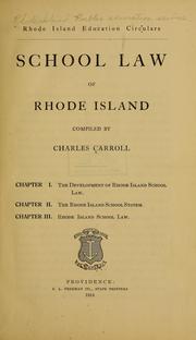 Cover of: School law of Rhode Island by Charles Carroll