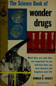 Cover of: The Science Book of wonder drugs by Donald G. Cooley