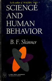Cover of: Science and human behavior. -- by B. F. Skinner