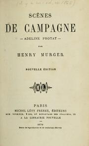 Cover of: Scènes de campagne: Adeline Protat