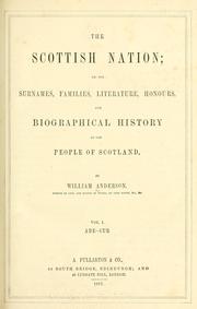 Cover of: The Scottish nation by Anderson, William, Anderson, William