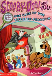 Cover of: Scooby-Doo and you: the case of the theater phantom