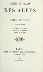 Cover of: Scènes et récits des Alpes