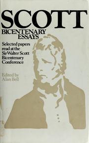 Cover of: Scott bicentenary essays by Sir Walter Scott Bicentenary Conference Edinburgh 1971.