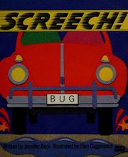 Cover of: Screech! by Jennifer Beck