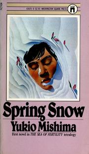 Cover of: The sea of fertility. Volume 1, Spring snow