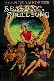 Cover of: Season of the spellsong by Alan Dean Foster