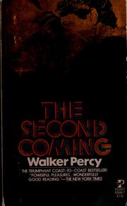 Cover of: The second coming by Walker Percy