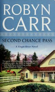 Second chance pass by Robyn Carr