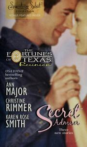 Cover of: Secret Admirer: Secret Kisses\Hidden Hearts\Dream Marriage (Signature Select Collection)