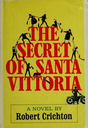 Cover of: The secret of Santa Vittoria by Robert Crichton