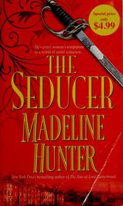Cover of: The seducer by Madeline Hunter