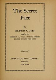 Cover of: The secret pact by Mildred Augustine Wirt Benson