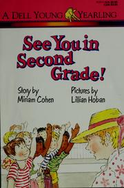 Cover of: See you in second grade!