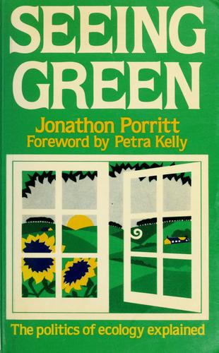 Seeing green by Jonathon Porritt