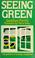 Cover of: Seeing green