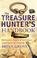 Cover of: The Treasure Hunter's Handbook