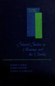 Cover of: Selected studies in marriage and the family. | Robert Francis Winch
