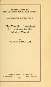 Cover of: The worth of ancient literature to the modern world