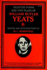 Cover of: Selected poems and two plays of William Butler Yeats