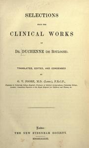 Cover of: Selections from the clinical works of Dr. Duchenne (de Boulogne) by Guillaume Benjamin Amand Duchenne