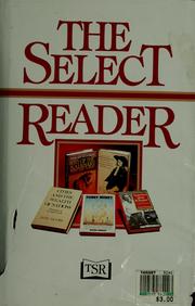 Cover of: The Select Reader by [editor, Noel Rae.].