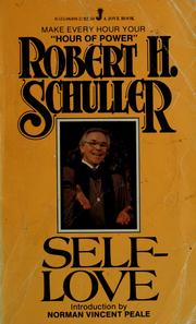 Cover of: Self-love by Robert Harold Schuller